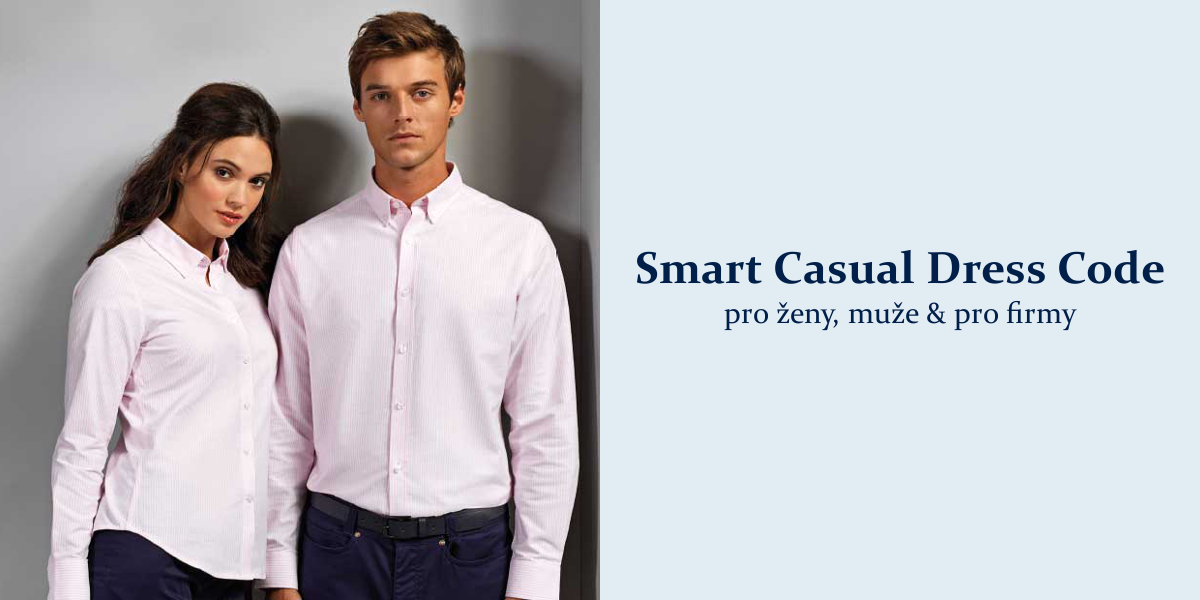 Smart Casual & Business Casual oděvy do zaměstnání